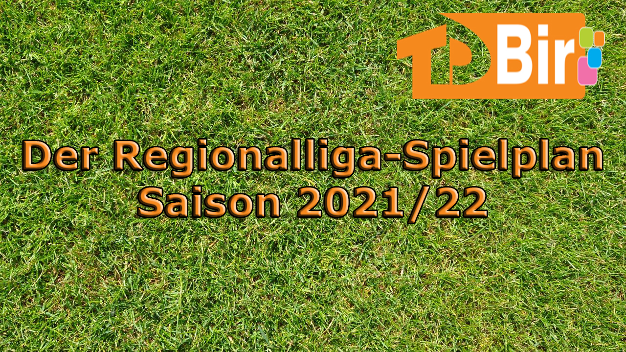 You are currently viewing Der Regionalliga-Spielplan für die Saison 2021/22 ist da