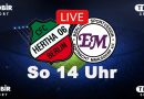 LIVE am So: Hertha 06 vs Eintracht Mahlsdorf